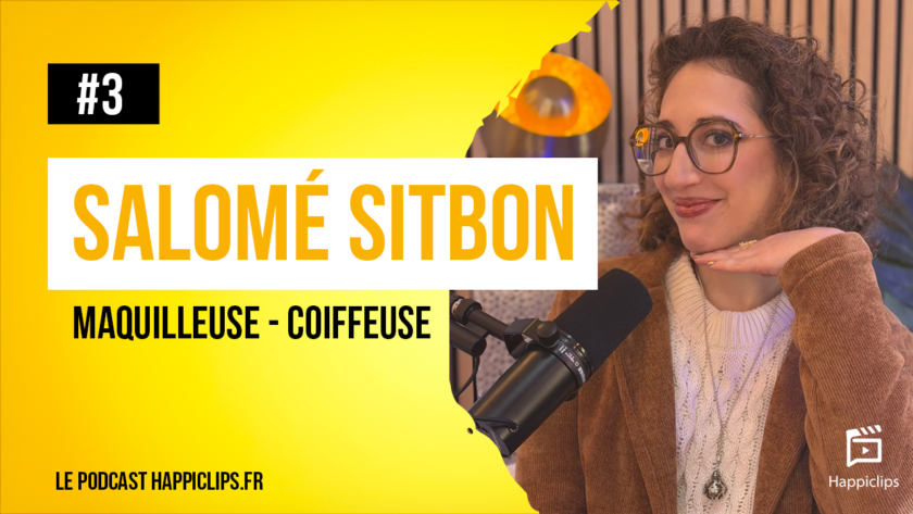Saolme sitbon – coiffeuse-maquilleuse-ep3- happiclips – podcast mariage Podcast mariage : pourquoi interviewer des prestataires comme Salomé Sitbon est devenu incontournable - WRP Production
