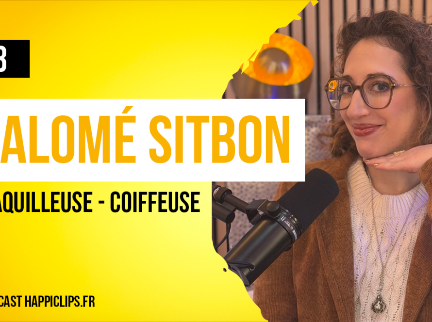 Saolme sitbon – coiffeuse-maquilleuse-ep3- happiclips – podcast mariage Podcast mariage : pourquoi interviewer des prestataires comme Salomé Sitbon est devenu incontournable - WRP Production